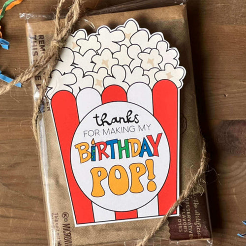 Thanks For Making My Birthday POP! Party Favor Popcorn Tag (PDF)