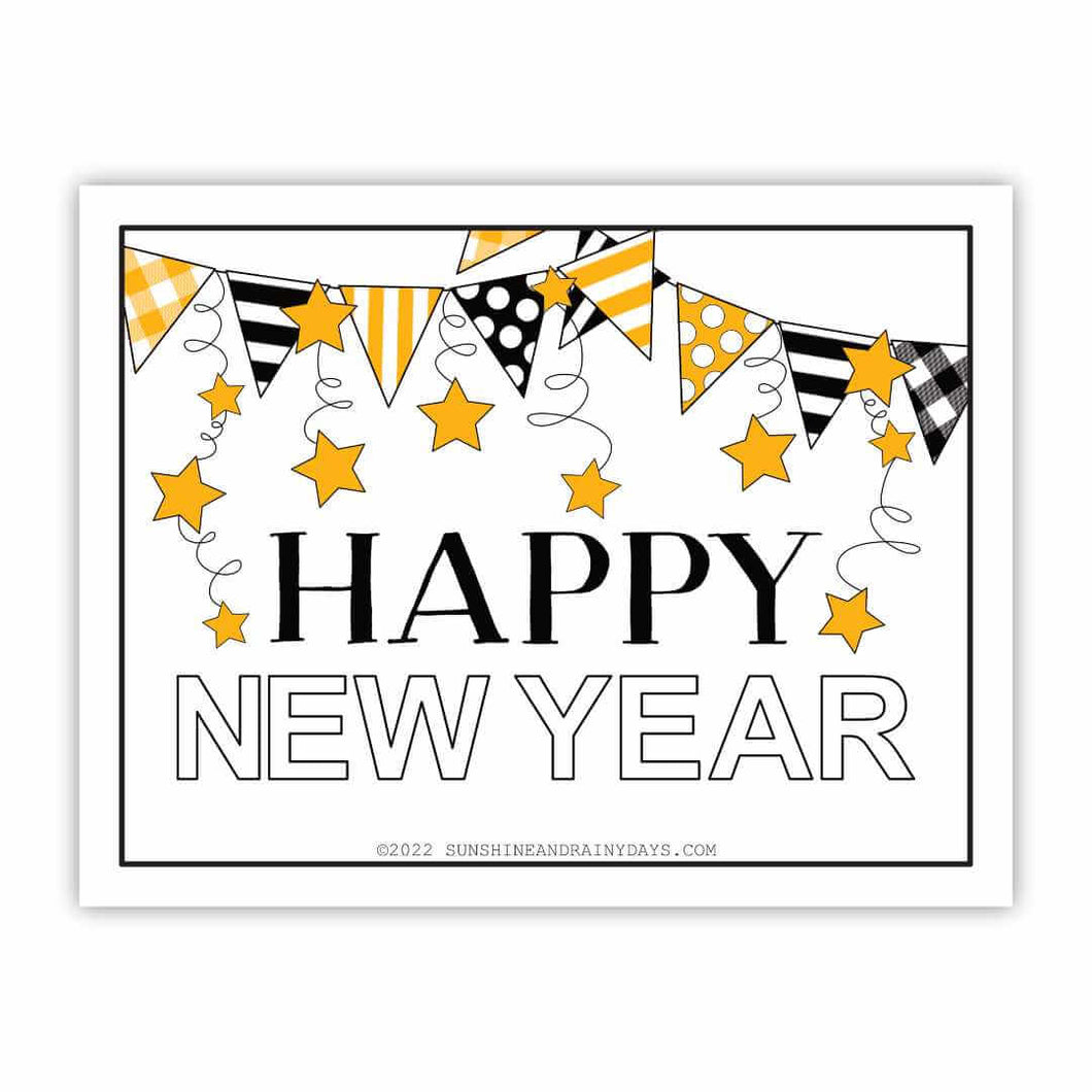 Happy New Year Printable Sign (PDF) Sunshine And Rainy Days
