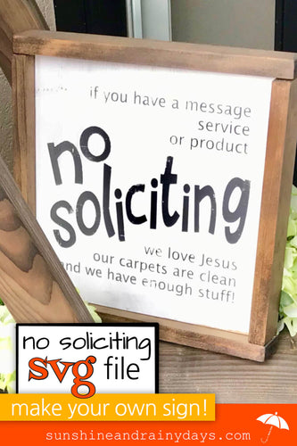 No Soliciting Sign (SVG Cut File)