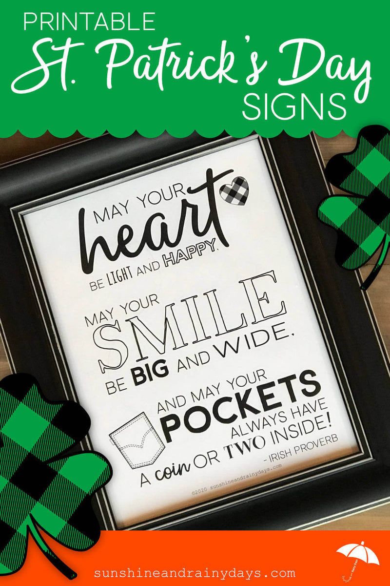 Printable St. Patrick's Day Signs (PDF) Sunshine And Rainy Days
